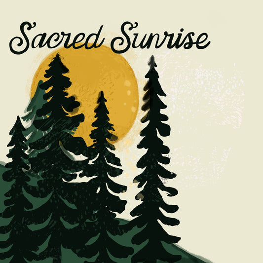 Sacred Sunrise